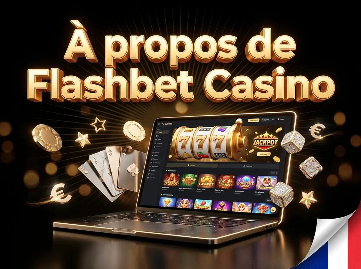 À propos de Flashbet Casino